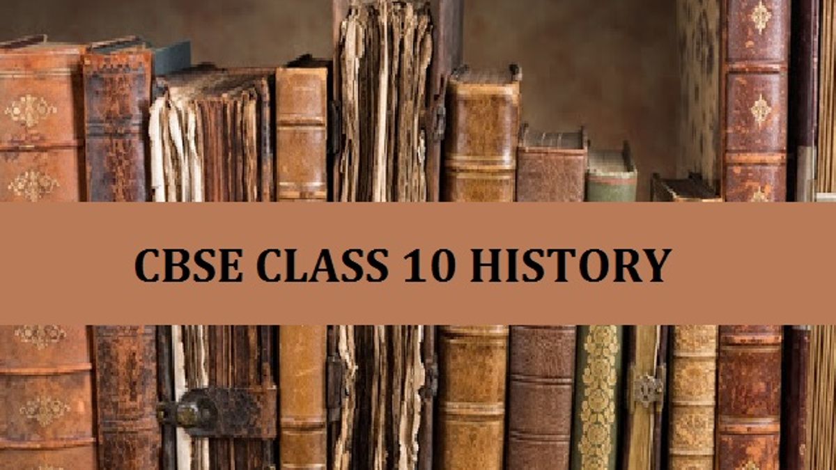 CBSE Class 10 History Important Questions